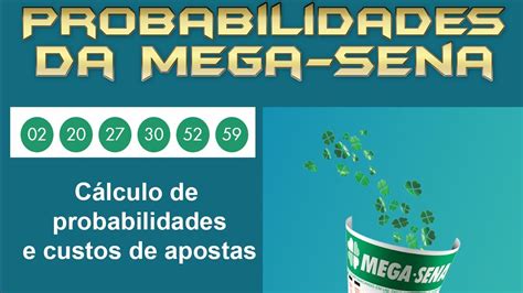 calculadora probabilidade mega sena.